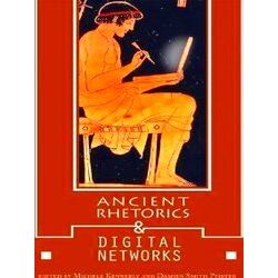 Alabama Rhetoric Culture And Social Critique Series Ancient Rhetorics And Digita