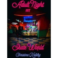 Adult Night At Skate World