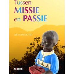 Tussen Missie En Passie