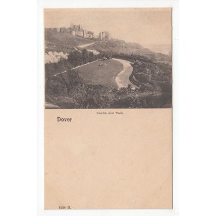 The Castle and Park Dover Postcard Kent Early Undivided Back