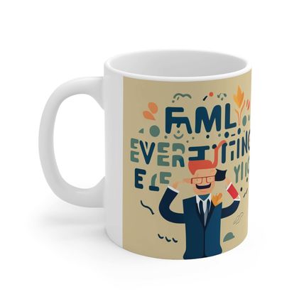 Family life is Healthy for the Soul but Make make you Crazy #14 11oz AI Decorati