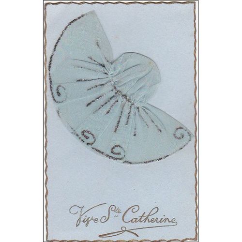 CARTE POSTALE - BRODEE SAINTE CATHERINE - ref 1