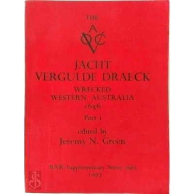 The Loss of the Verenigde Oostindische Compagnie Jacht Vergulde Draeck, Western