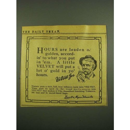 1915 Velvet Tobacco Ad - Hours are Leaden or Golden