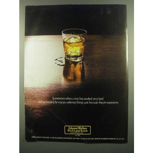1974 Johnnie Walker Black Label Scotch Ad - Worked Hard