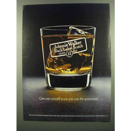 1974 Johnnie Walker Black Label Scotch Ad - Give Unto