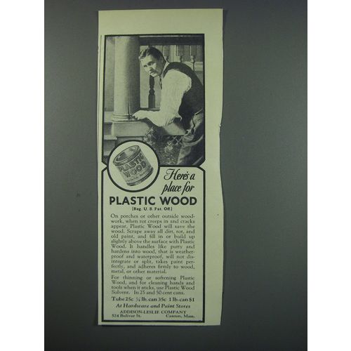 1930 Plastic Wood Ad - Here's a place for Plastic Wood