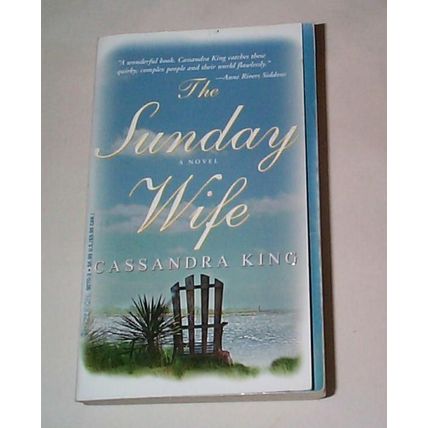Cassandra King - - Sunday Wife