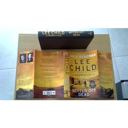 Jack Reacher: BETTER OFF DEAD. Lee Child & Andrew Child (Hardback) 2021