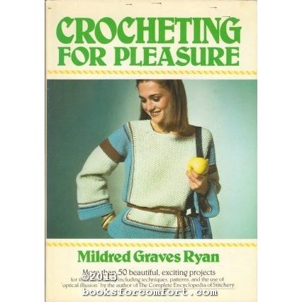 Crocheting For Pleasure