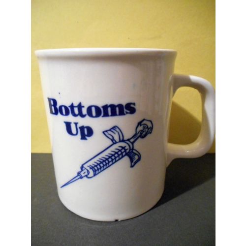 Bottoms Up Coffee Mug Cup Needle Injection Shot Funny Joke Nurse Doctor Patient