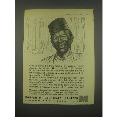 1949 Monsanto Chemicals Ad - Ahmat makes his living from a few acres of rubber