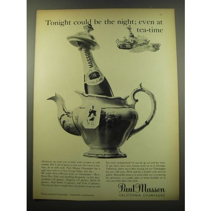 1960 Paul Masson Champagne Ad - Tonight could be the night; even at tea-time