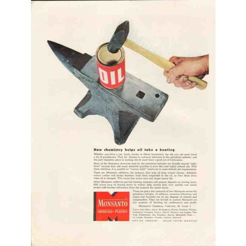 monsanto chemical company 1947 chemistry oil takes beating vintage ad