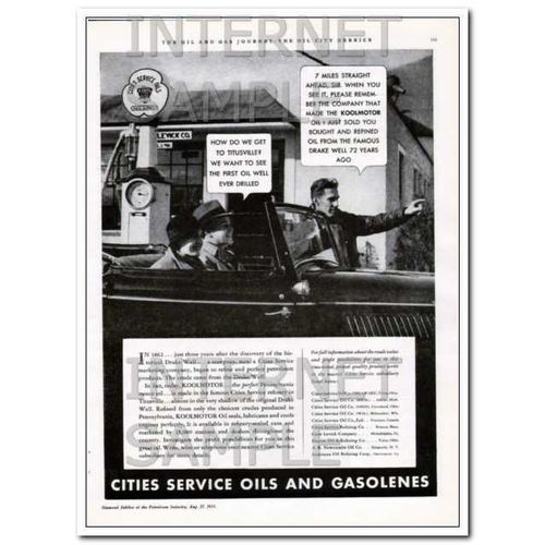 CITIES SERVICE 1934 OILS AND GASOLENES Titusville oil well vintage ad
