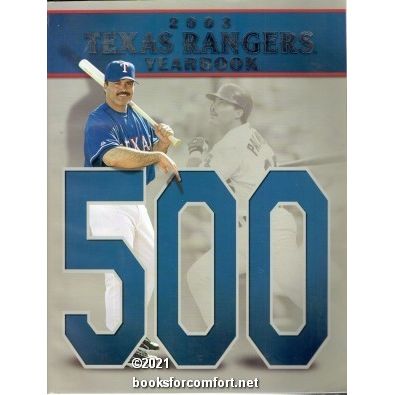 2003 Texas Rangers Yearbook
