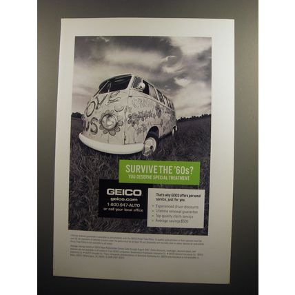 2008 Geico insurance Ad - Survive the '60s? You deserve special treatment