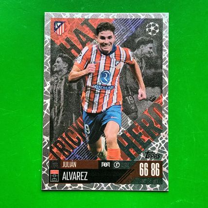Topps Match Attax Extra 24/25 Hat Trick Hero 333 Julián Álvarez At Madrid