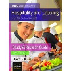 Wjec Level 1/2 Vocational Award Hospitality And Catering (Technical Award) Study