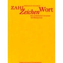 Zahl, Zeichen, Wort