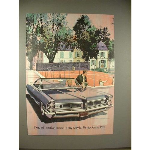 1965 Pontiac Grand Prix Car Ad - Still Need an Excuse