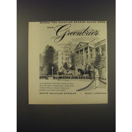 1956 The Greenbrier Resort Ad - Season never ends
