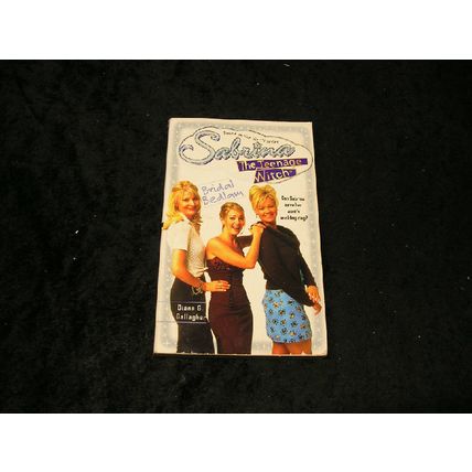 Sabrina the Teenage Witch Bridal Bedlam by Diana G. Gallagher