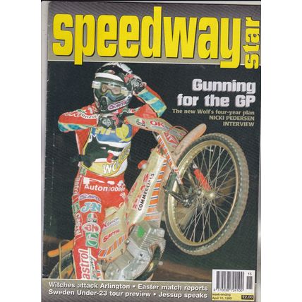 Speedway Star & News. April 10, 1999. Swedes On Tour. Nicki Pedersen.Dave Jessup