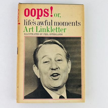 Art Linkletter - Oops!: Or, Life's Awful Moments Hardcover BCE Book