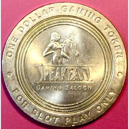 Speakeasy. $1 Casino Token. Chester, WV. R25.