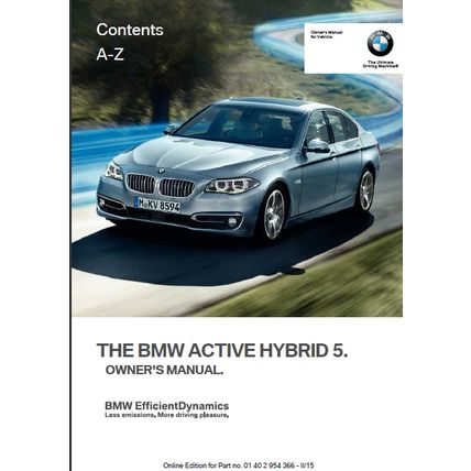 BMW ACTIVE HYBRID 5 OWNERS MANUAL 2015 MOTOR CAR 257 PAGES IN ENGLISH