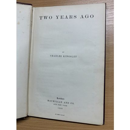 1890 CHARLES KINGSLEY "TWO YEARS AGO" FICTION ANTIQUE HARDBACK BOOK (P3)