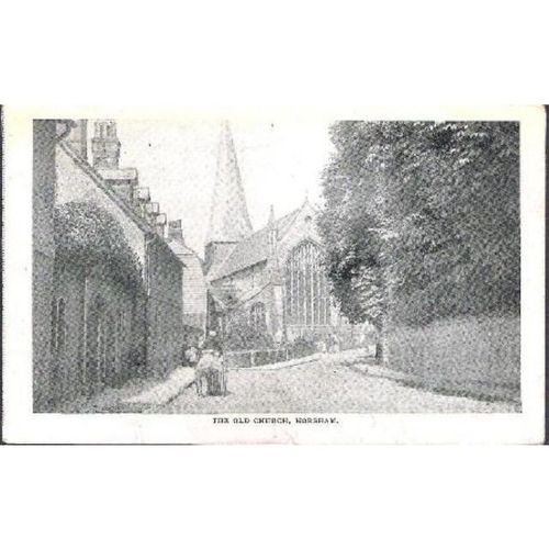 Horsham, W Sussex - Old Church - postcard 1917