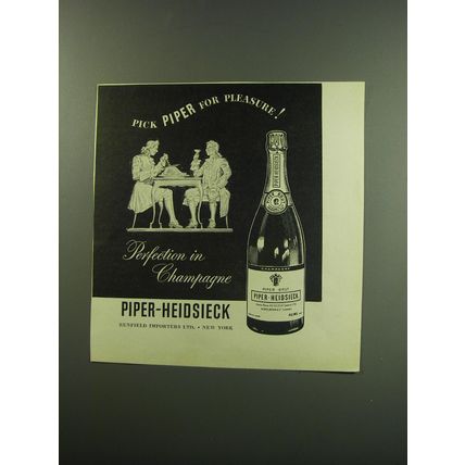 1949 Piper-Heidsieck Champagne Advertisement - Pick Piper for Pleasure