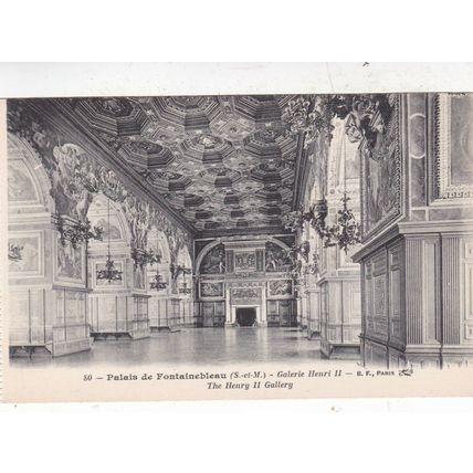 Palais de Fontainebleau Galerie Henri II France Postcard unused VGC