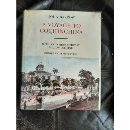 A Voyage to Cochinchina John Barrow