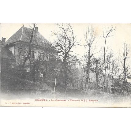 73 - Chambéry - les charmettes - Habitation de JJ. Rousseau