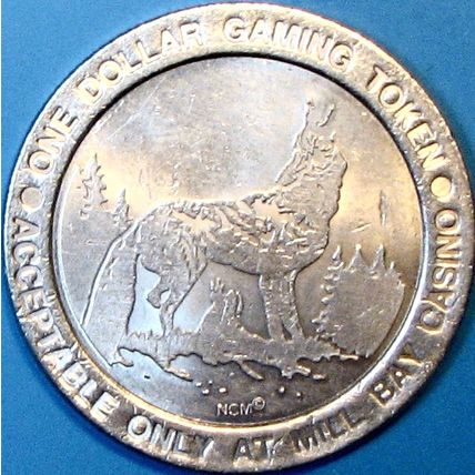 Mill Bay. $1 Casino Token. Manson, WA. F45.