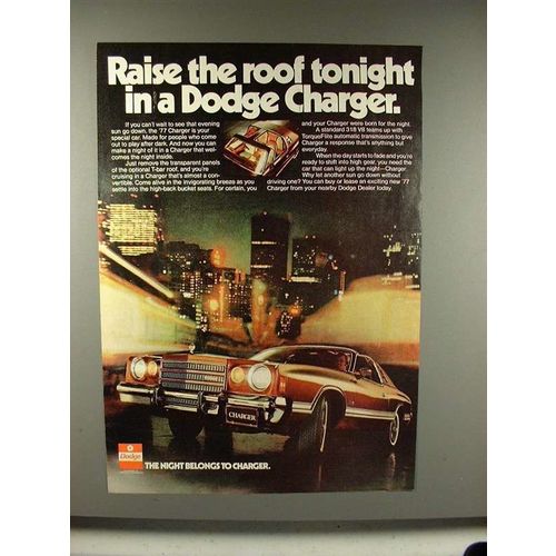 1977 Dodge Charger Car Ad - Raise the Roof Tonight
