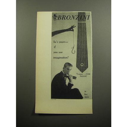 1957 Bronzini Nonnus Tie Ad - He's yours - if you use imagination