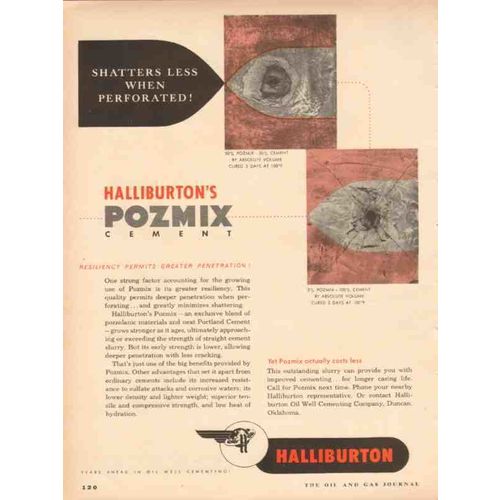 HALLIBURTON OIL WELL CEMENTING 1953 shatter less perforated vintage ad