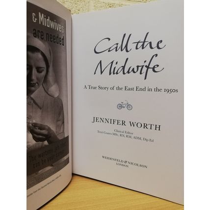 Call The Midwife - Illustrated Edition - Jennifer Worth - First U.K Print - 2018