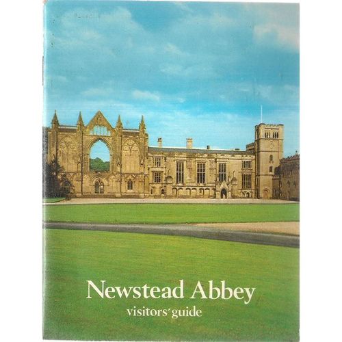 NEWSTEAD ABBEY guide, Nottingham P/B =