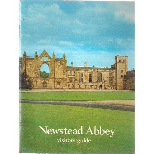 NEWSTEAD ABBEY guide, Nottingham P/B /