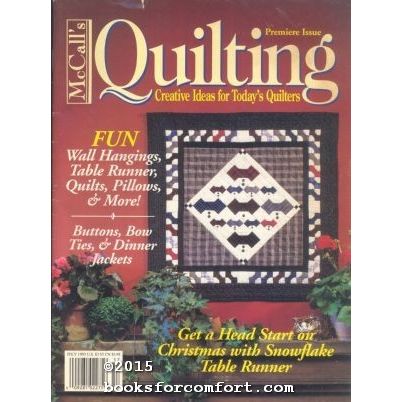 McCalls Quilting: Creative Ideas for Todays Quilters Volume 57
