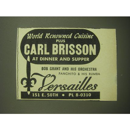 1947 Versailles Restaurant, NYC Ad - World renowned cuisine plus Carl Brisson