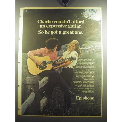 1974 Epiphone Guitars Ad - Charlie couldn't afford an expensive guitar