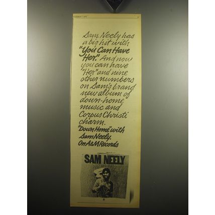 1974 Sam Neely Down Home Album Ad - Sam Neely has a hit with You can Have Her