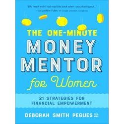 The One-Minute Money Mentor For Women