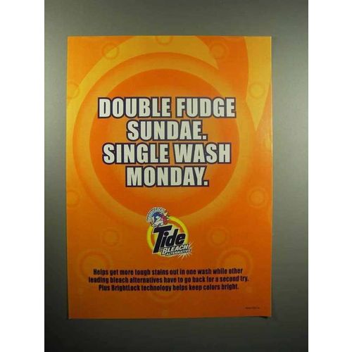 2000 Tide Detergent Ad - Double Fudge Sundae